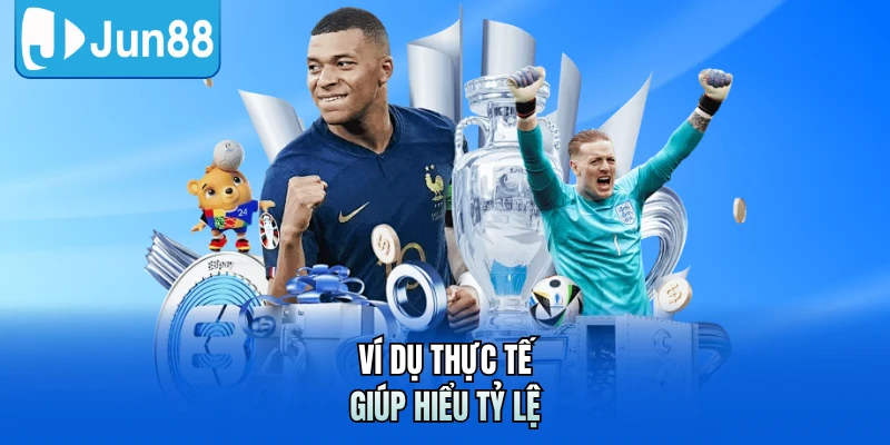 Ví dụ thực tế giúp hiểu tỷ lệ